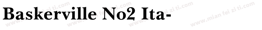 Baskerville No2 Ita字体转换